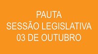 Pauta Sessão 03 de outubro